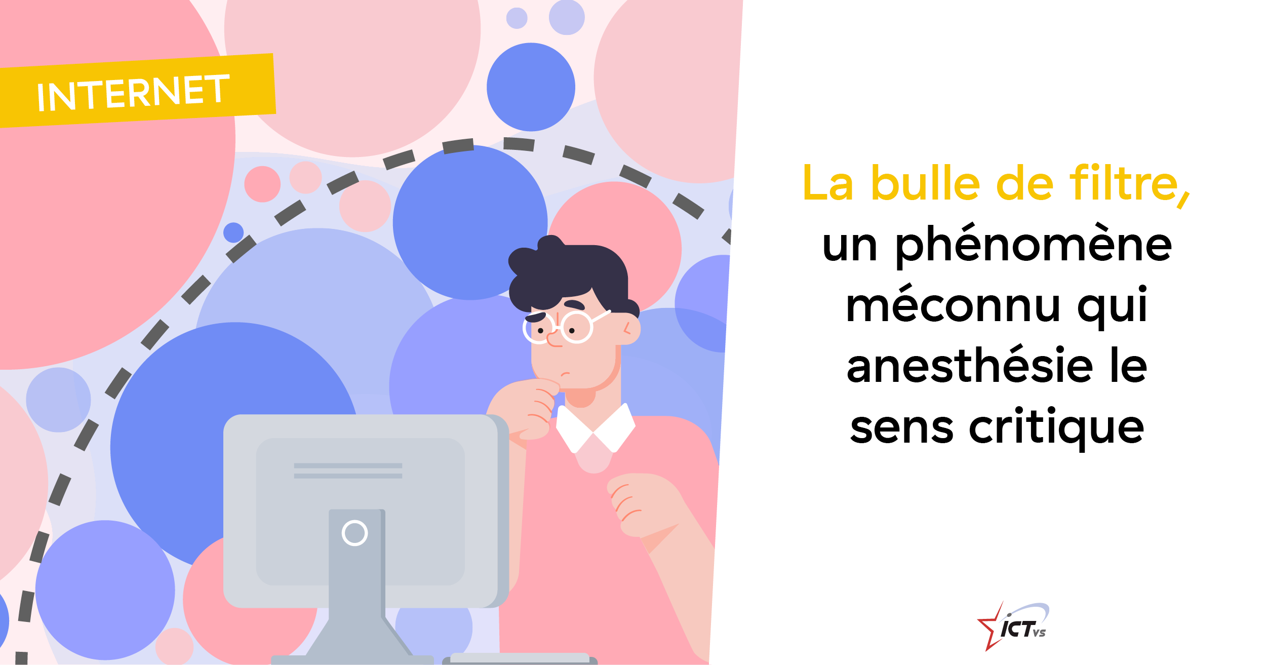 La bulle de filtre... Qu'est-ce que c'est ?