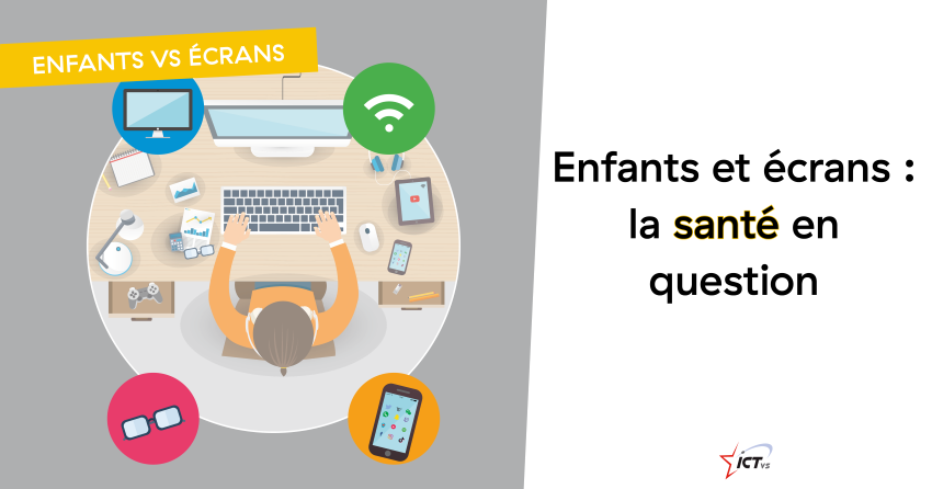 Les enfants et les ados face aux écrans