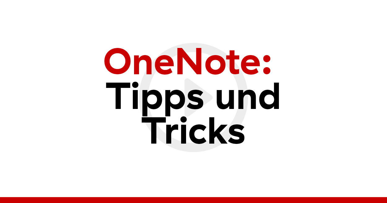 OneNote: Tipps und Tricks