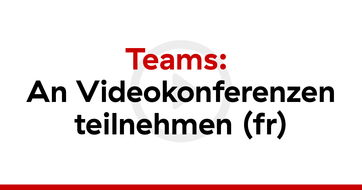 Teams: An Videokonferenzen teilnehmen (fr)