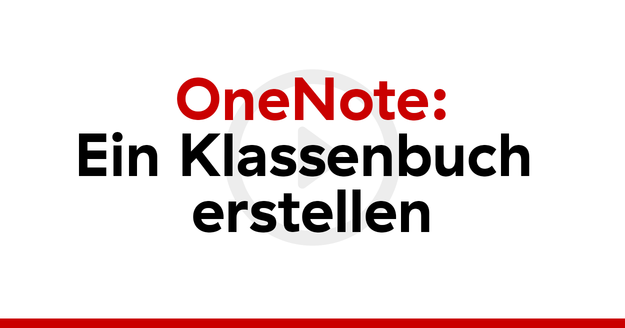 OneNote: Ein Klassennotizbuch erstellen