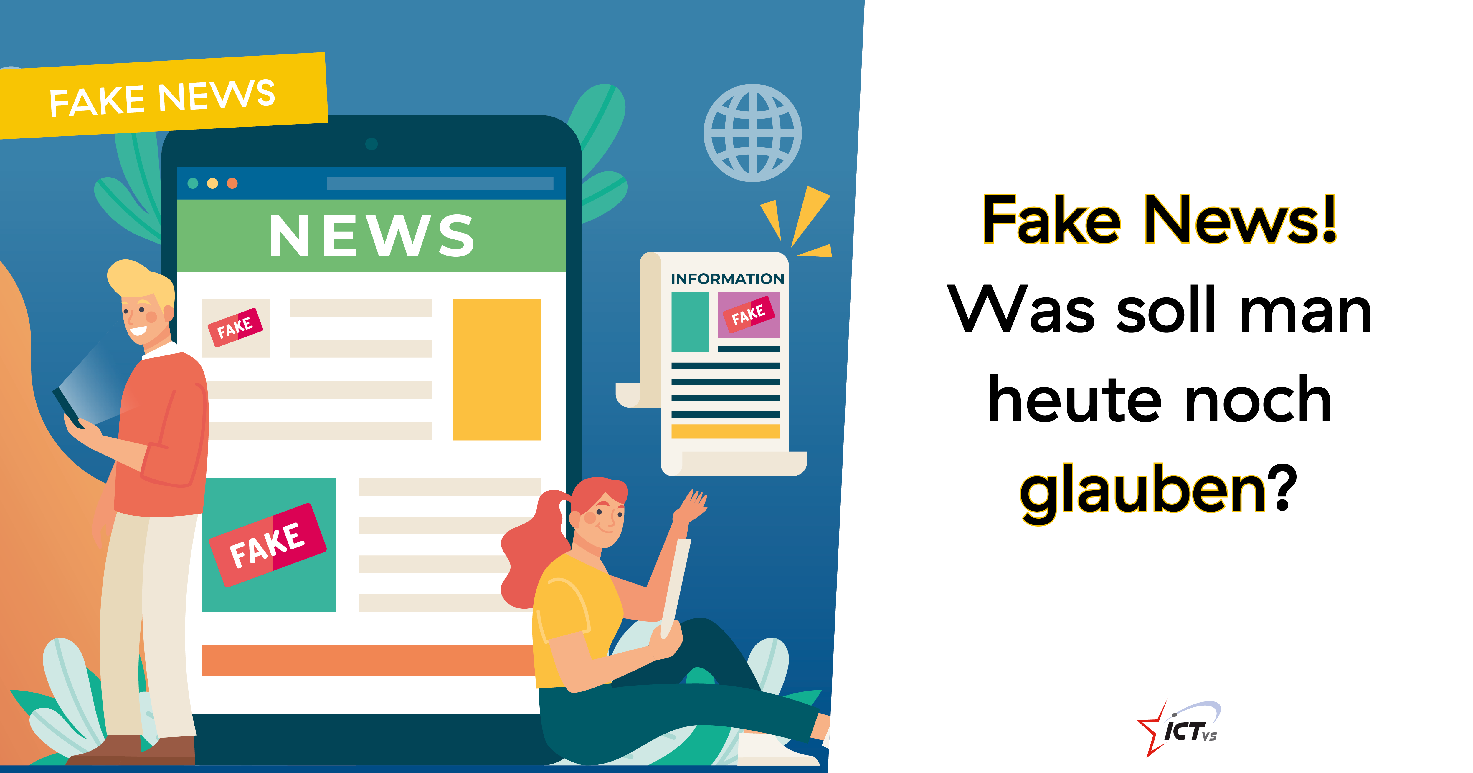 FakeNews! Wie können wir uns schützen?